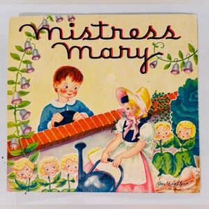 Vintage 1940s Pop-Up “Mistress Mary” Geraldine Clyne Book
